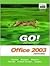 Go! With Microsoft Office 2...