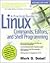 A Practical Guide to Linux Commands, Editors, and Shell Programming