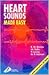 Heart Sounds Made Easy:
