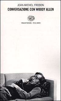 Conversazione con Woody Allen (Paperback)