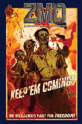 Zombies of Mass Destruction (ZMD, #1)