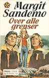 Over alle grenser by Margit Sandemo