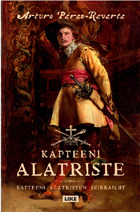 Kapteeni Alatriste (Kapteeni Alatristen seikkailut, #1)