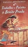 Trabalhos e Paixõ...