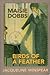 Maisie Dobbs / Birds of a Feather (Maisie Dobbs, #1-2)