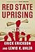 Red State Uprising: How to ...