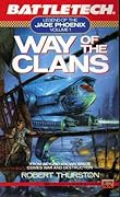 Way of the Clans (Legend of the Jade Phoenix Trilogy, #1)