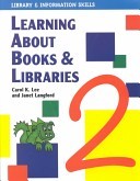 Learning About Books and Libraries, No. 2