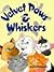 Velvet Paws and Whiskers