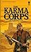 Karma Corps by Neal Barrett Jr.