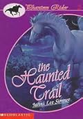 The Haunted Trail