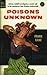Poisons Unknown