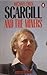 Scargill and the Miners