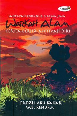 Warkah Alam: Cerita-Cerita Motivasi Diri