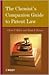The Chemist's Companion Guide to Patent Law by Chris P. Miller
