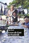 Leven als Gort in Frankrijk by Ilja Gort