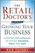 The Retail Doctor's Guide t...