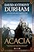 Acacia (Acacia #1)