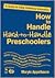 How to Handle Hard-to-Handl...
