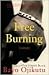 Free Burning: A Novel