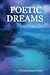 Poetic Dreams