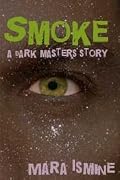 Smoke: A Dark Masters Story