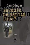Savaşta Ne Yaptın Baba?