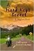 A Hard Kept Secret: Contemporary Western Adventure