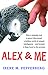 Alex & Me
