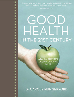 Good Health in the 21st Century