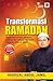 Transformasi Ramadan by Hasrizal Abdul Jamil