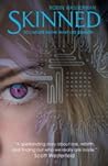 Skinned by Robin Wasserman