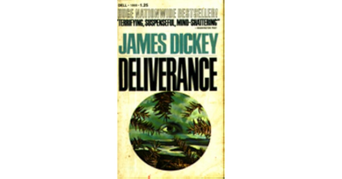 Deliverance by James Dickey