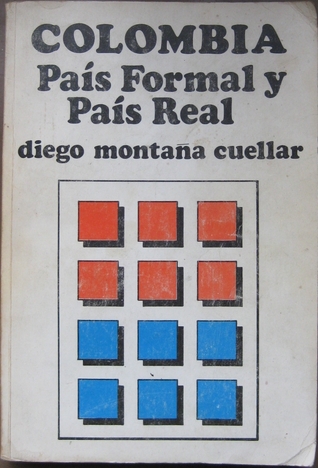 Colombia. País formal y país real (Paperback)