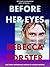 Before Her Eyes