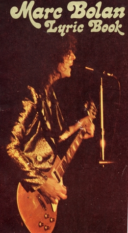Marc Bolan Lyric Book