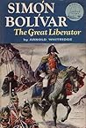 Simón Bolívar: The Great Liberator
