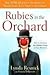 Rubies in the Orchard Rubies in the Orchard Rubies in the Orchard