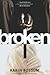 Broken
