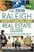 The 2010 Raleigh North Carolina Area Real Estate Guide by Michael D. Regan