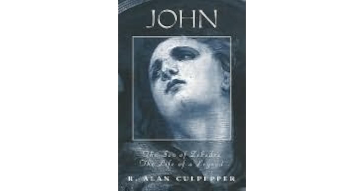 John The Son Of Zebedee by R. Culpepper