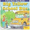Big Yellow School Bus