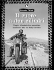 Il cuore a due cilindri (Paperback)