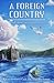 A Foreign Country by Anna Caro