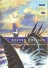 The Lees of Laughter's End by Steven Erikson The Lees of Laughter's End by Steven Erikson