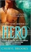Hero (Cat Star Chronicles, #6) by Cheryl Brooks