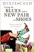Curing the Blues with a New Pair of Shoes