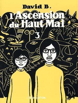 L'Ascension du haut mal, tome 3 (Paperback)