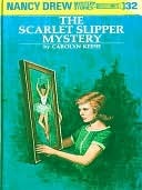 The Scarlet Slipper Mystery (Nancy Drew, #32)