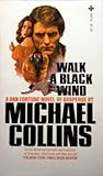 Walk a Black Wind